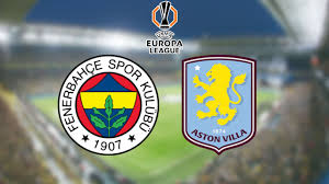 fenerbahçe - aston villa
