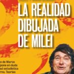 La realidad dibujada de Milei: Indec y manipulación